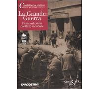 Grande Guerra. L'italia Nel Primo C