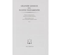 Grande lessico del Nuovo Testamento (Vol. 1)