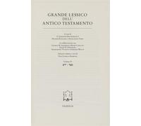 Grande lessico dell'Antico Testamento. Vol. 4 - Botterweck G. Johannes, Ri...