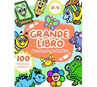GRANDE LIBRO da colorare per bambini: Colora 100 personaggi sorridenti!