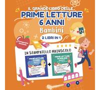 Grande Libro delle Prime Letture 6 Anni in Stampatello Maiuscolo 2 Libri in 1 Impara i 5 Sensi + Prime Letture in inglese Protagonista Femminile ... Perfetto per la Prima Elementare, A colori