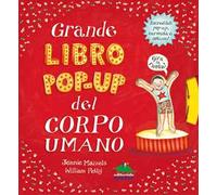 Grande libro pop-up del corpo umano. Ediz. a colori