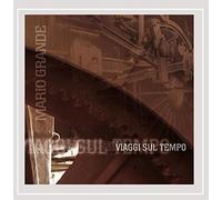 Grande, Mario - Viaggi Sul Tempo