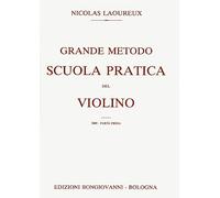 Grande metodo Scuola pratica del violino Parte prima