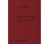 Grande Polacca Brillante Preceduta da Un Andante - Frédéric Chopin - Pianoforte
