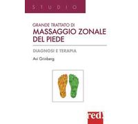 Grande trattato di massaggio zonale del piede