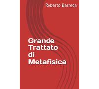 Grande Trattato di Metafisica