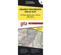 Grande traversata delle Alpi 1:25.000. Vol. 3: GTA Sud. Dal rifugio Quintino Sella al Monviso fino al mare.