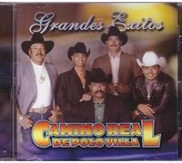 Grandes Exitos De Camino Real De Pollo Villa