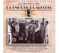 Grandes Exitos De Los 50 : La Musica De La Onda De La Alegria