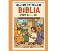 Grandes Histórias da Bíblia para colorir