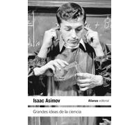 Grandes ideas de la ciencia / Great Ideas of Science