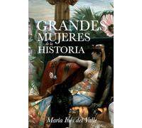 Grandes Mujeres de la Historia