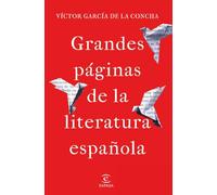 Grandes páginas de la literatura española