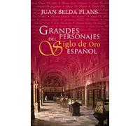 Grandes personajes del Siglo de Oro español