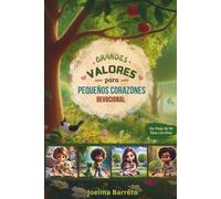 Grandes Valores para Pequeños Corazones: Devocional