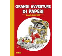 Grandi avventure di paperi. Le storie di Don Rosa