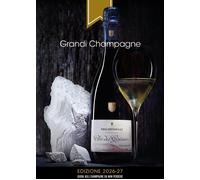 Grandi Champagne. Edizione 2026-27. Guida agli champagne da non perdere - ...