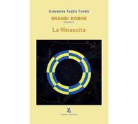 Grandi donne. Vol. 3: La rinascita