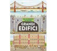 Grandi edifici. Ediz. a colori