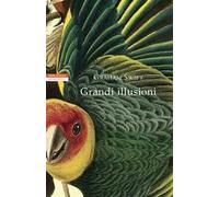 Grandi illusioni