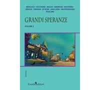 Grandi speranze. Vol. 2