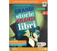 Grandi storie, grandi libri. Ediz. verde. Per la Scuola media. Con e-book. Con espansione online (Vol. 2)