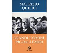 Grandi uomini, piccoli padri