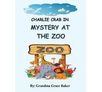 Grandma Grace Baker Charlie Crab In (Tascabile)