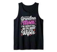 Grandma Mom I VE Seen IT all And I Still Brought Extra Wipes Canotta