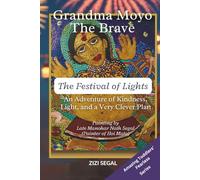 Grandma Moyo The Brave: The Festival of Lights
