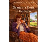Grandma Roni In The Kitchen