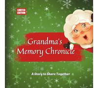 Grandma’s Memory Chronicle - A Story to Share Together: Holiday Edition | Green Stars Cover | A Family Keepsake & Fill-In Memory Book for Grandma
