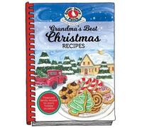 Grandma's Best Christmas Recipes (Copertina rigida) Everyday Cookbook Collection