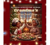 Grandma's Christmas Secret Recipe
