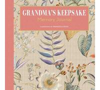 Grandma's Keepsake Memory Journal: A Journal and Keepsake: 1