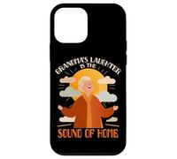 Grandmas laughter is the sound of home Custodia per iPhone 12 mini