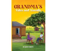 Grandma's Tales and Travails