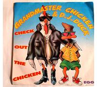 Grandmaster Chicken - Check out the chicken (& DJ Duck) [VINYL]