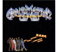 Grandmaster Flash - Ba Dop Boom Bang
