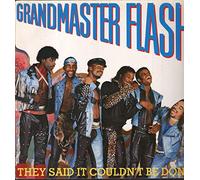 Grandmaster Flash - GRANDMASTER FLASH / THEY SAID IT COUDN'T BE DONE