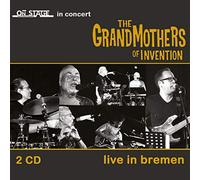 GRANDMOTHERS OF INVENTION - LIVE IN BREMEN