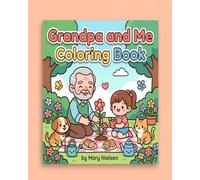 Grandpa and Me Coloring Book