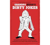 Grandpa Hugo's Dirty Jokes