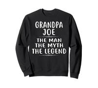 Grandpa Joe The Man The Myth The Legend Joe Shirt Joe Felpa