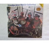 GRANDPA JONES - family gathering