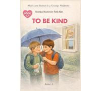 Grandpa Mackenzie Told Alan to Be Kind