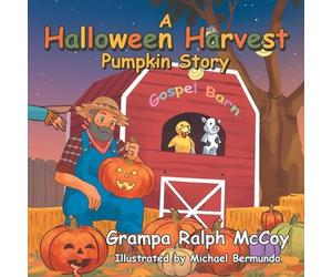 Grandpa Ralph McCoy A Halloween Harvest (Tascabile)