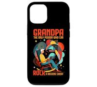 Grandpa the only person who can rock a rocking chair Custodia per iPhone 12/12 Pro