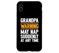 Grandpa Warning May Nap Suddenly Retired Funny Grandpa Custodia per iPhone XS Max